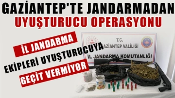 Gaziantep'te Jandarmadan uyuşturucu operasyonu