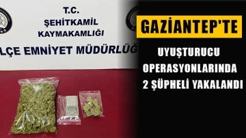Gaziantep'te Uyuşturucu operasyonlarında 2 şüpheli yakalandı