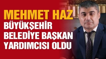 Mehmet Haz’a Önemli Görev
